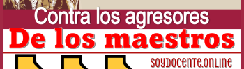 Él SNTE va por castigo contra los agresores de los maestros 