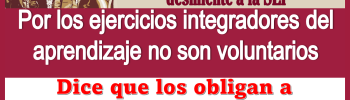 El magisterio desmiente a la SEP por los Ejercicios Integradores del Aprendizaje no son voluntarios, dice que los obligan a aplicarlos.