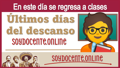 En este día se regresa a clases...Últimos días del descanso 