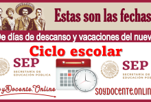 Estas son las fechas de días de descansos y vacaciones del nuevo ciclo escolar 