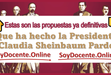 Estas son las propuestas ya definitivas que ha hecho la Presidenta Claudia Sheinbaum Pardo 