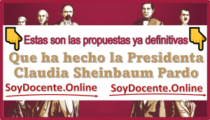 Estas son las propuestas ya definitivas que ha hecho la Presidenta Claudia Sheinbaum Pardo 
