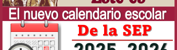 Este es el nuevo calendario escolar de la SEP 2025-2026