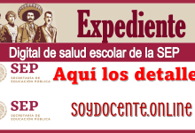 Expediente digital de salud escolar de la SEP…Aquí los detalles 