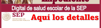 Expediente digital de salud escolar de la SEP…Aquí los detalles 