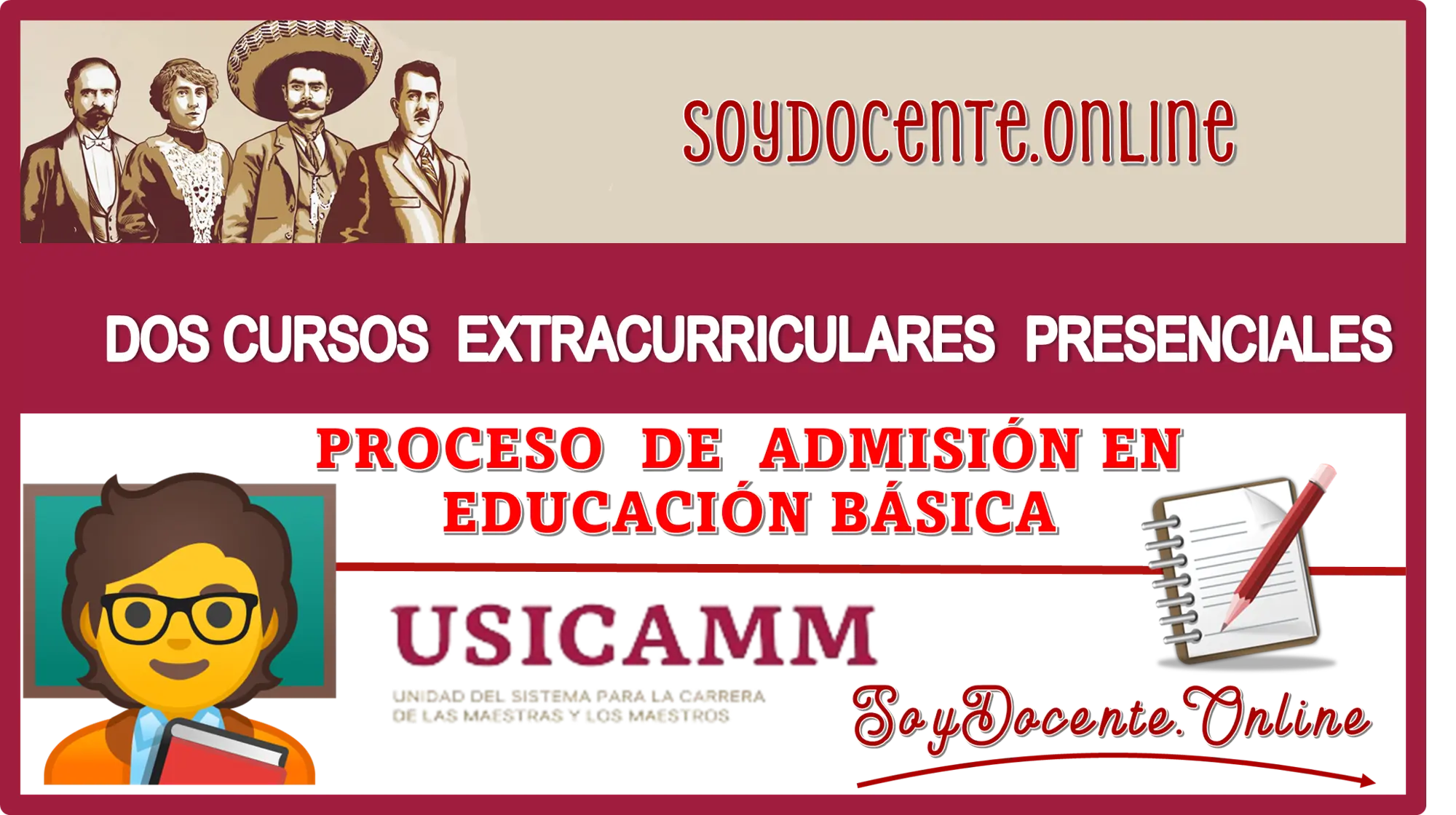 FORMA PARTE DE ESTOS DOS CURSOS EXTRACURRICULARES PRESENCIALES PARA EL PROCESO DE ADMISIÓN EN EDUCACIÓN BÁSICA | USICAMM