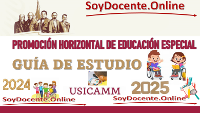 GUÍA DE ESTUDIO EN PROMOCIÓN HORIZONTAL DE EDUCACIÓN ESPECIAL POR USICAMM 2024-2025. ¡Capacítate ahora mismo!