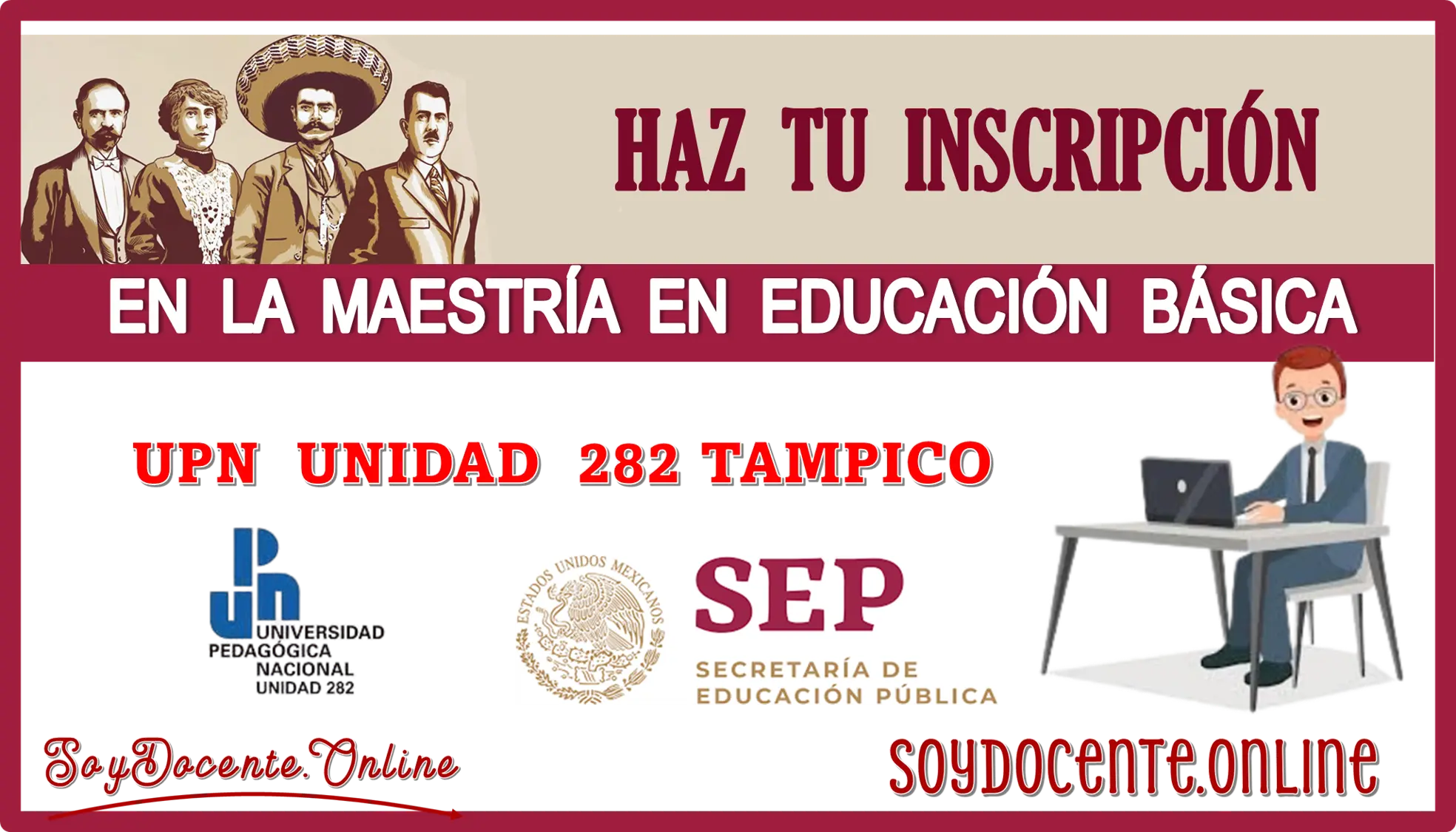 HAZ TU INSCRIPCIÓN EN LA MAESTRÍA EN EDUCACIÓN BÁSICA | UPN UNIDAD 282 TAMPICO