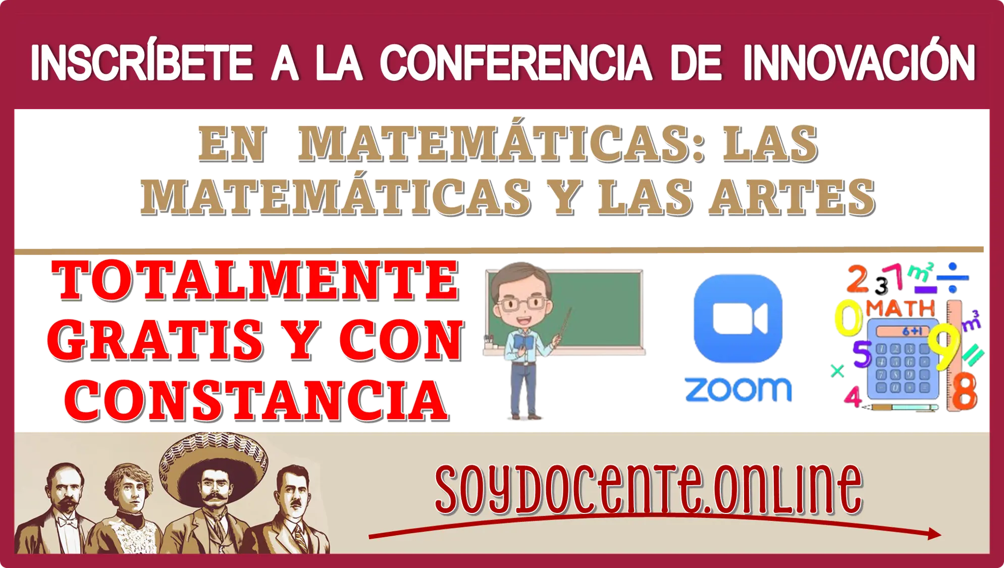 INSCRÍBETE A LA CONFERENCIA DE INNOVACIÓN EN MATEMÁTICAS: LAS MATEMÁTICAS Y LAS ARTES | TOTALMENTE GRATIS CON CONSTANCIA 