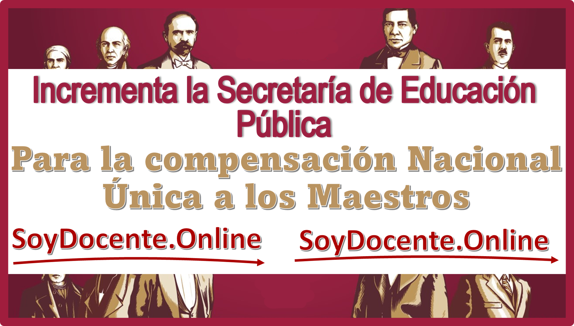 Incrementa la Secretaría de Educación Pública para la compensación Nacional Única a los Maestros 