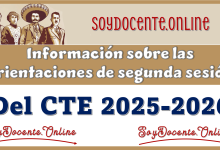 ▷ Información sobre las orientaciones de segunda sesión del CTE | 2025-2026 » 2025 Soy Docente Online 🥇 Información sobre las orientaciones de segunda sesión del CTE | 2025-2026