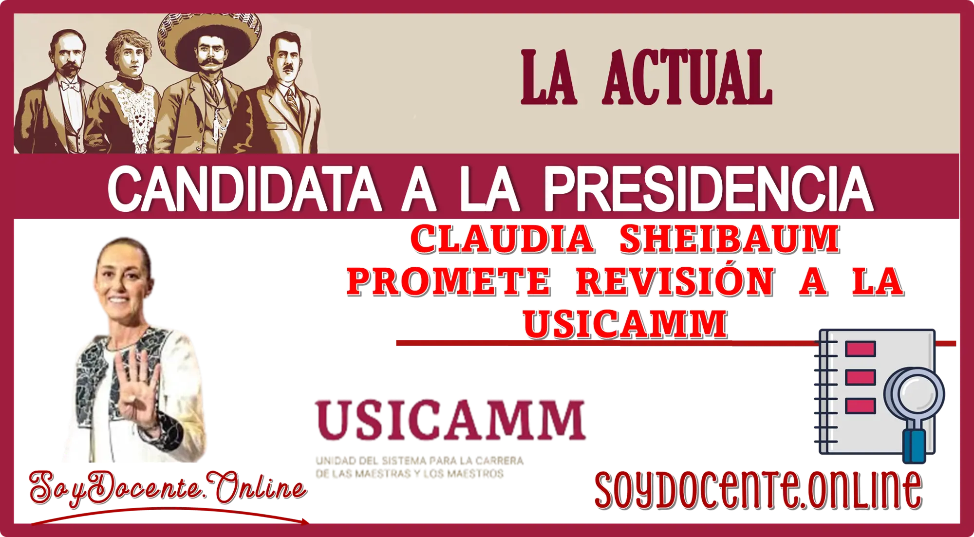 LA ACTUAL CANDIDATA A LA PRESIDENCIA CLAUDIA SHEINBAUM PROMETE REVISIÓN A LA USICAMM