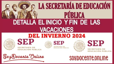 LA SECRETARÍA DE EDUCACIÓN PÚBLICA DETALLA EL INICIO Y FIN DE LAS VACACIONES DEL INVIERNO 2024