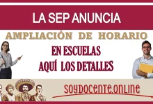 LA SEP ANUNCIA AMPLIACIÓN DE HORARIO EN ESCUELAS... AQUÍ LOS DETALLES