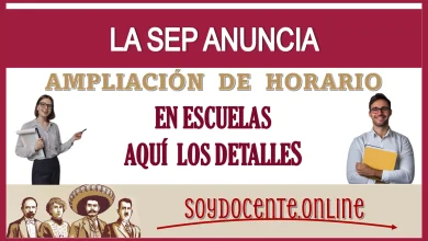 LA SEP ANUNCIA AMPLIACIÓN DE HORARIO EN ESCUELAS... AQUÍ LOS DETALLES