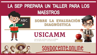 LA SEP PREPARA UN TALLER PARA LOS MAESTROS SOBRE LA EVALUACIÓN DIAGNÓSTICA 