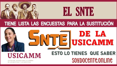 EL SNTE TIENE LISTA LAS ENCUESTAS PARA LA SUSTITUCIÓN DE LA USICAMM… ESTO LO TIENES QUE SABER