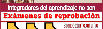 La SEP aclara los ejercicios integradores del aprendizaje no son exámenes de reprobación 