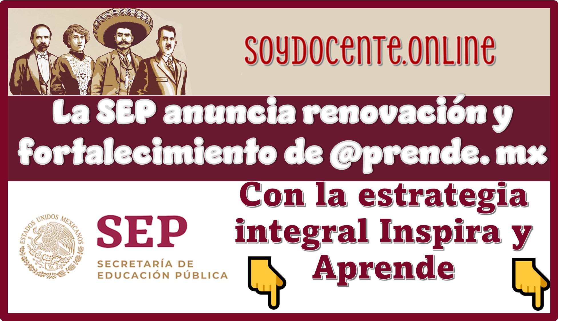 La SEP anuncia renovación y fortalecimiento de @prende.mx con la estrategia integral Inspira y Aprende
