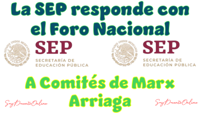 ▷ La SEP responde con el Foro Nacional a Comités de Marx Arriaga » 2026 Soy Docente Online 🥇 La SEP responde con el Foro Nacional a Comités de Marx Arriaga