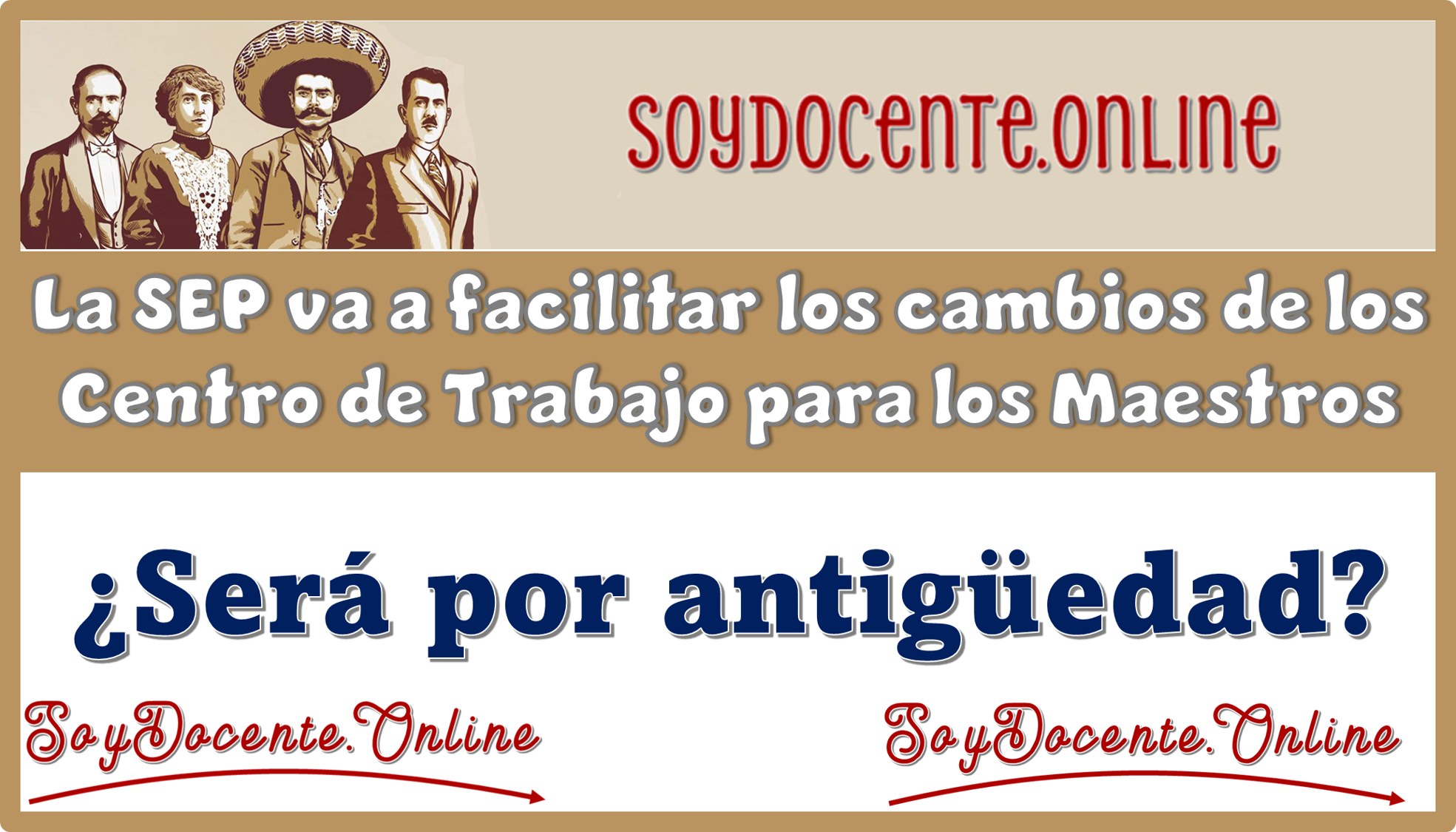 La SEP va a facilitar los cambios de los Centros de Trabajo para los Maestros...¿Será por antigüedad?