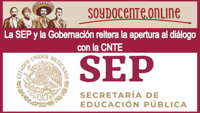 La SEP y la Gobernación reitera la apertura al diálogo con la CNTE 