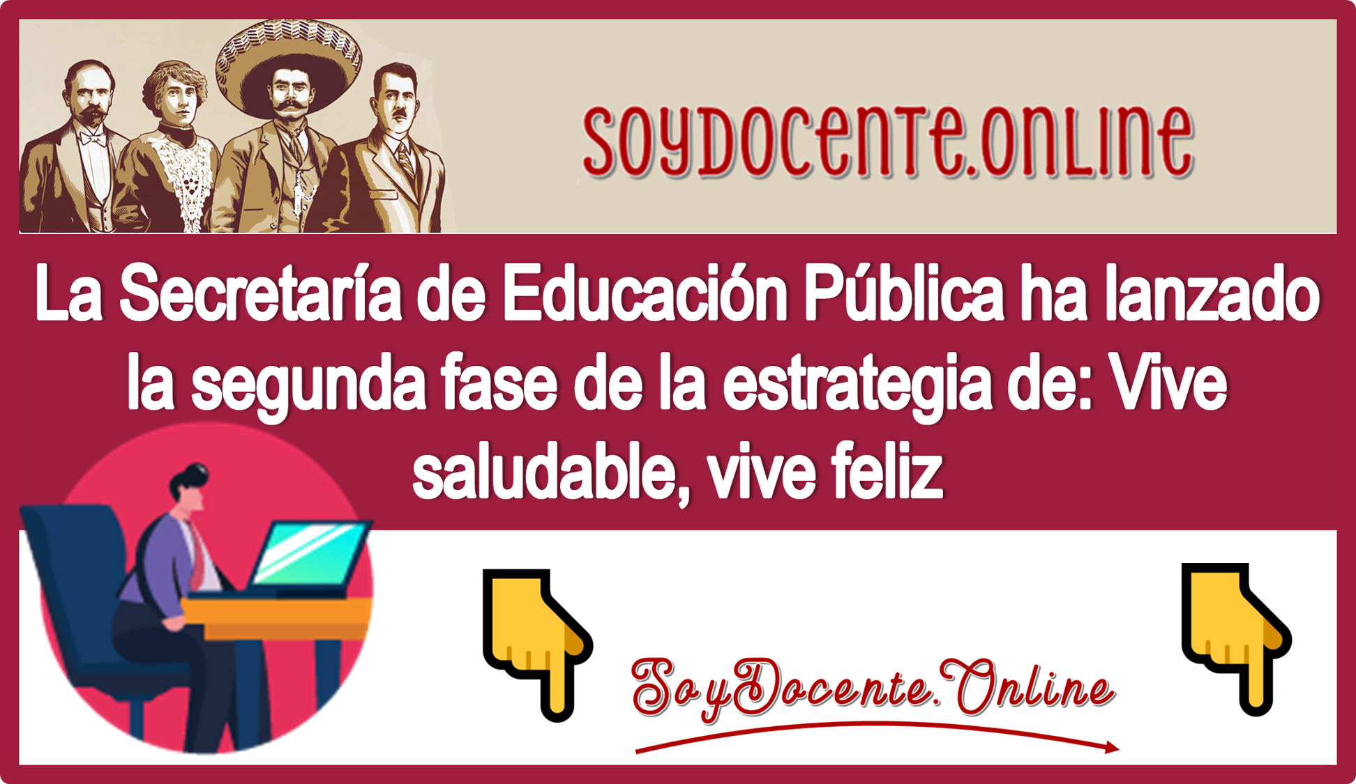 La Secretaría de Educación Pública ha lanzado la segunda fase de la estrategia de: Vive saludable, vive feliz 