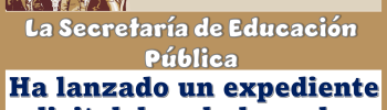 La Secretaría de Educación Pública ha lanzado un expediente digital de salud escolar...Esto es lo que tienes que saber 