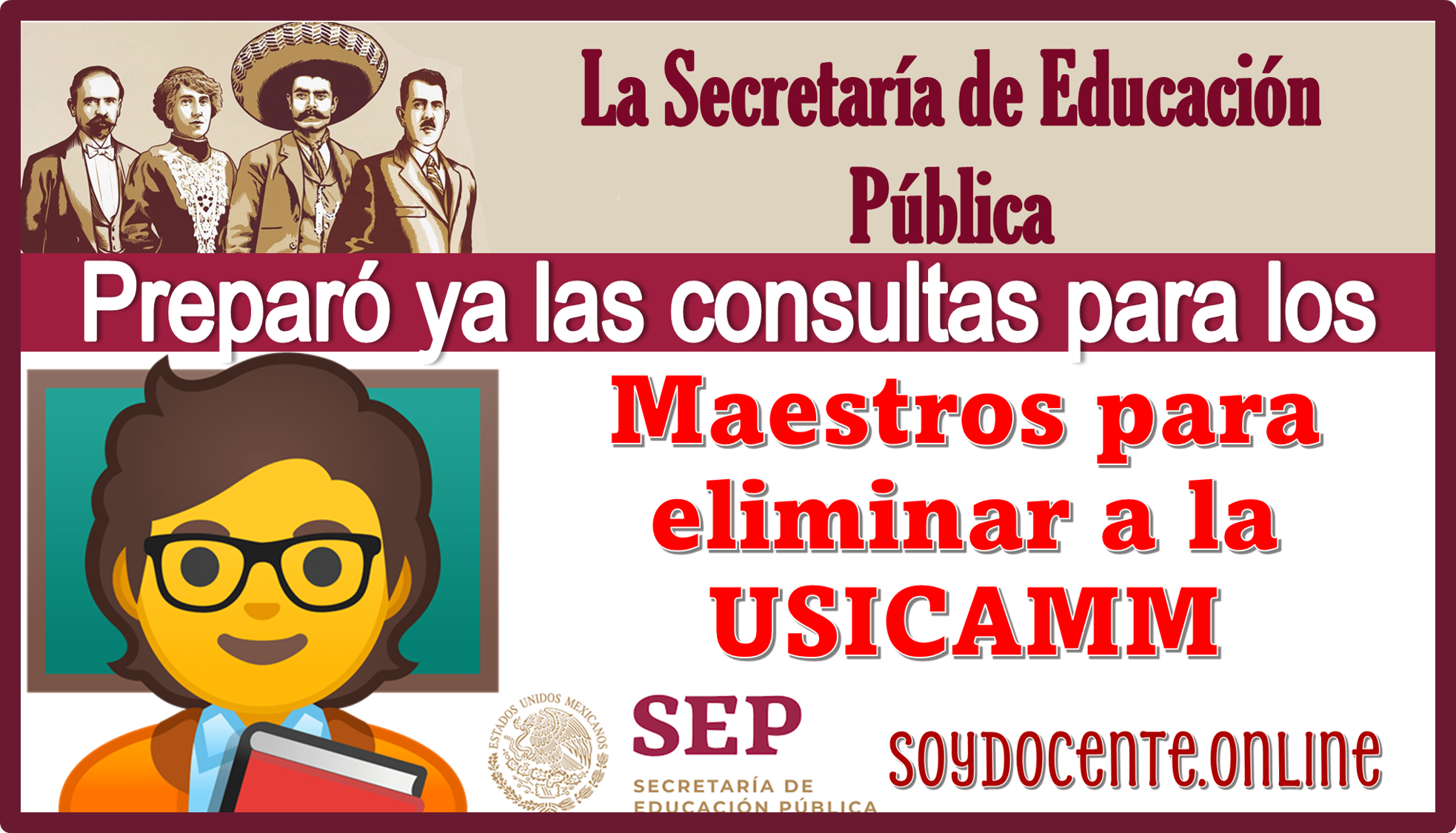La Secretaría de Educación Pública preparó ya las consultas para los maestros para eliminar a la USICAMM.