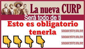La nueva CURP será todo de ti...Esto es obligatorio tenerla 