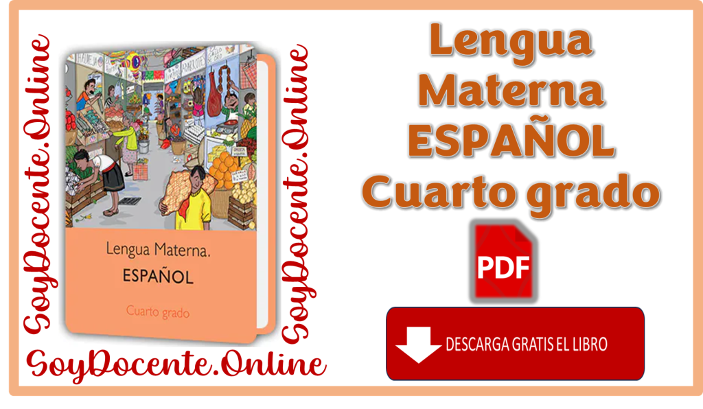 Libro De Lengua Materna Español Cuarto Grado De Primaria Obra Oficial De La Sep Distribuido 2305