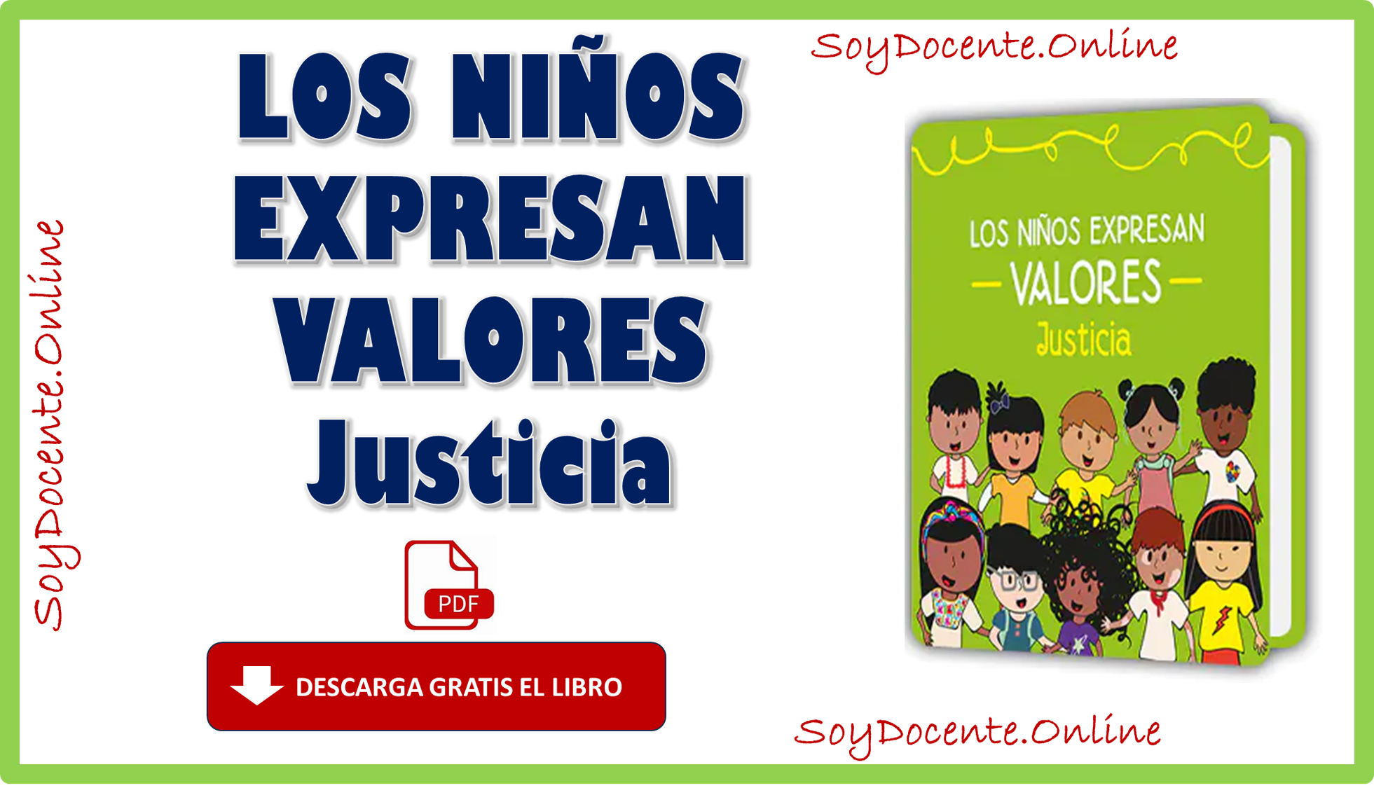 Libro de Los niños expresan valores, justicia complementario de Preescolar, obra de la SEP, distribuido por la CONALITEG, ahora ya en PDF, aquí lo puedes descargar gratis.