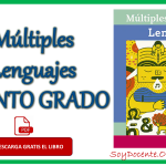 Libro de Múltiples lenguajes quinto grado de Primaria, obra oficial de la SEP, contribuido por la CONALITEG, descarga en PDF.