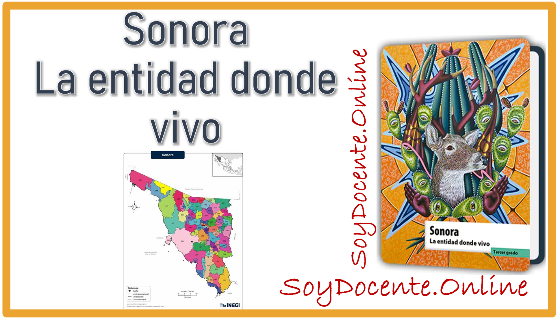 Libro de Sonora La entidad donde vivo tercer grado de Primaria, por la SEP, distribuido por la CONALITEG.