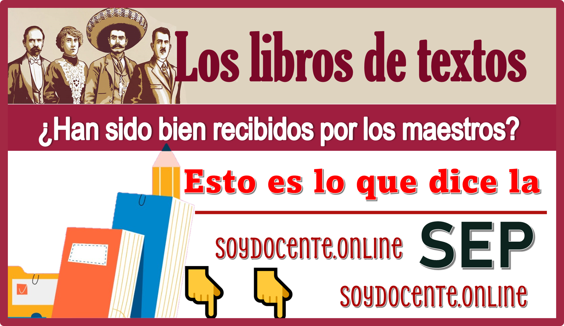 ¿Los libros de texto han sido bien recibidos por los maestros?...Esto es lo que dice la SEP 