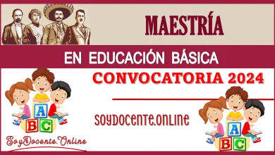 MAESTRÍA EN EDUCACIÓN BÁSICA...CONVOCATORIA 2024