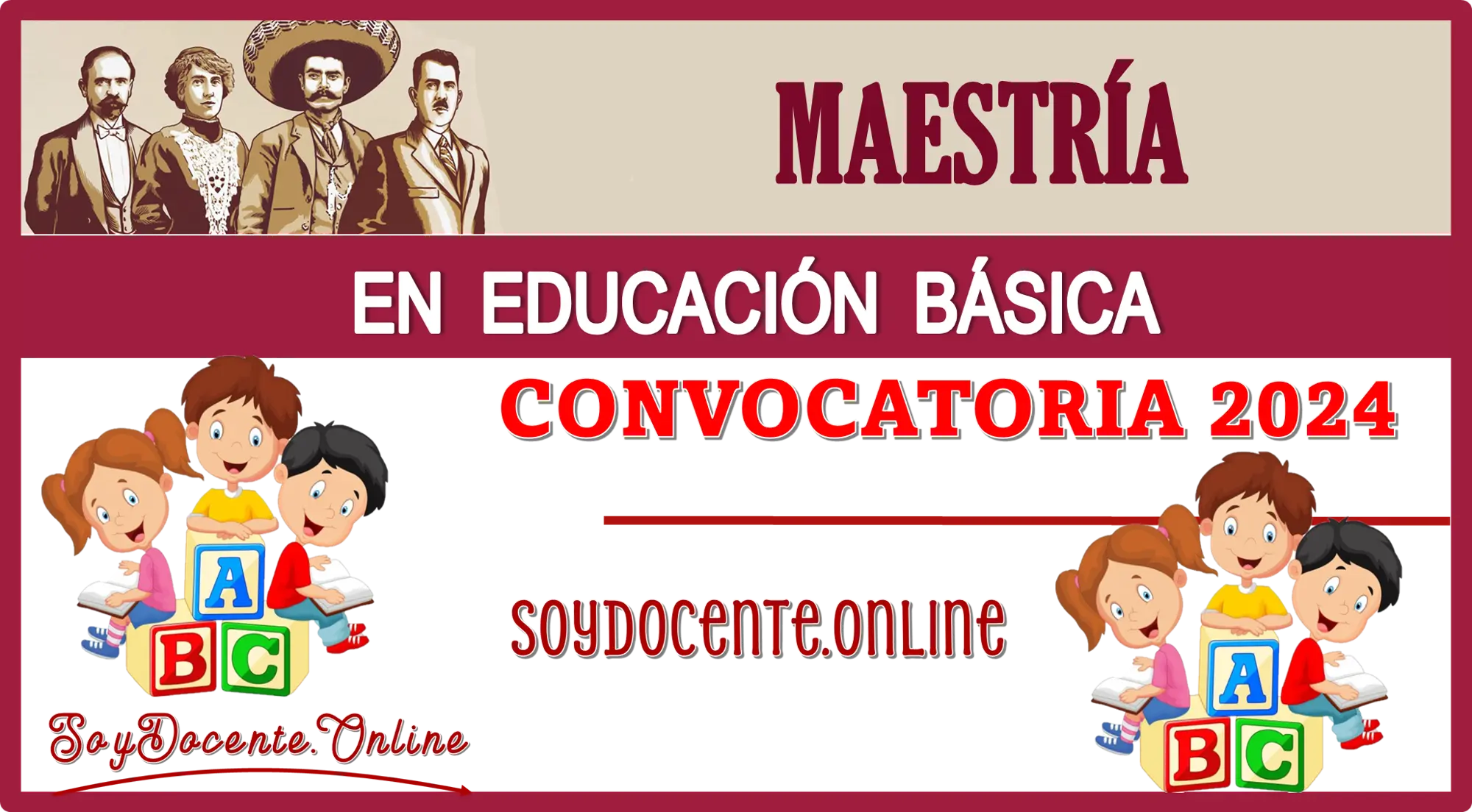 MAESTRÍA EN EDUCACIÓN BÁSICA...CONVOCATORIA 2024