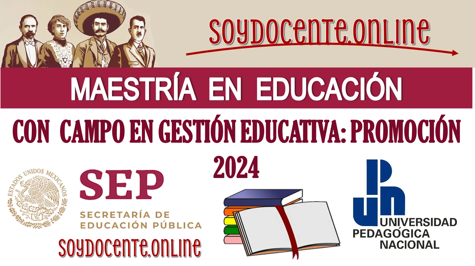 MAESTRÍA EN EDUCACIÓN CON CAMPO EN GESTIÓN EDUCATIVA: PROMOCIÓN 2024