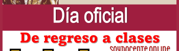 Mañana 1 de septiembre | Día oficial de regreso a clases 