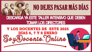 NO DEJES PASAR MÁS DÍAS Y DESCARGA YA ESTE TALLER INTENSIVO QUE DEBEN TOMAR LOS DIRECTORES Y LOS DOCENTES DE ESTE 2025...DÍAS 6, 7 Y 8 DE ENERO