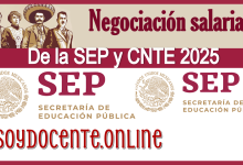 Negociación salarial de la SEP y CNTE 2025