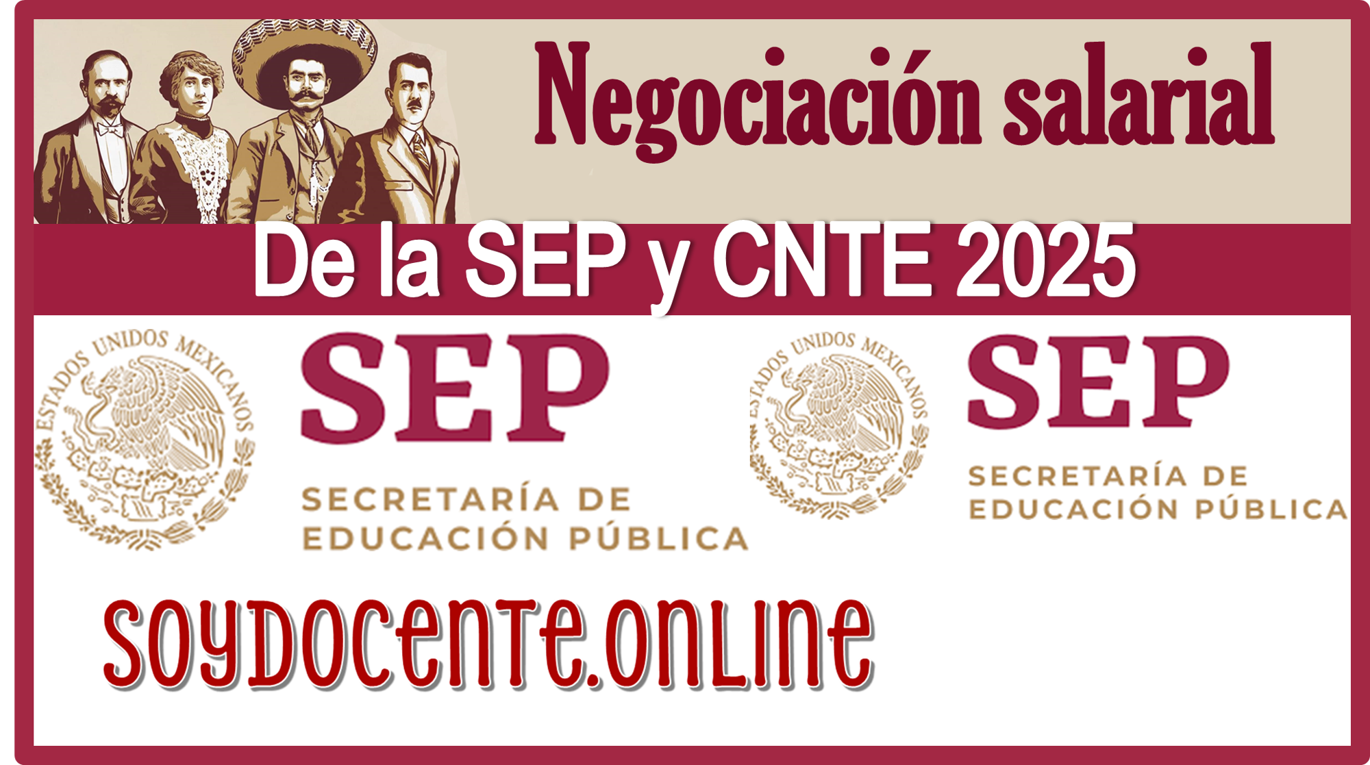 Negociación salarial de la SEP y CNTE 2025