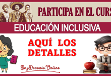 PARTICIPA EN EL CURSO EDUCACIÓN INCLUSIVA...AQUÍ LOS DETALLES