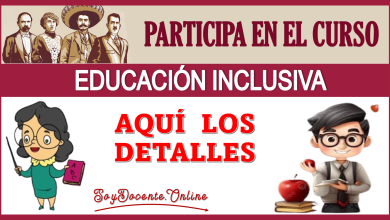 PARTICIPA EN EL CURSO EDUCACIÓN INCLUSIVA...AQUÍ LOS DETALLES