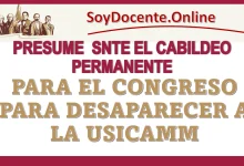 PRESUME SNTE EL CABILDEO PERMANENTE PARA EL CONGRESO PARA DESAPARECER A LA USICAMM