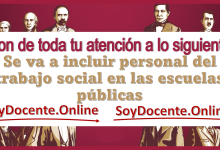 Pon de toda tu atención a lo siguiente | Se va a incluir personal del trabajo social en las escuelas públicas 