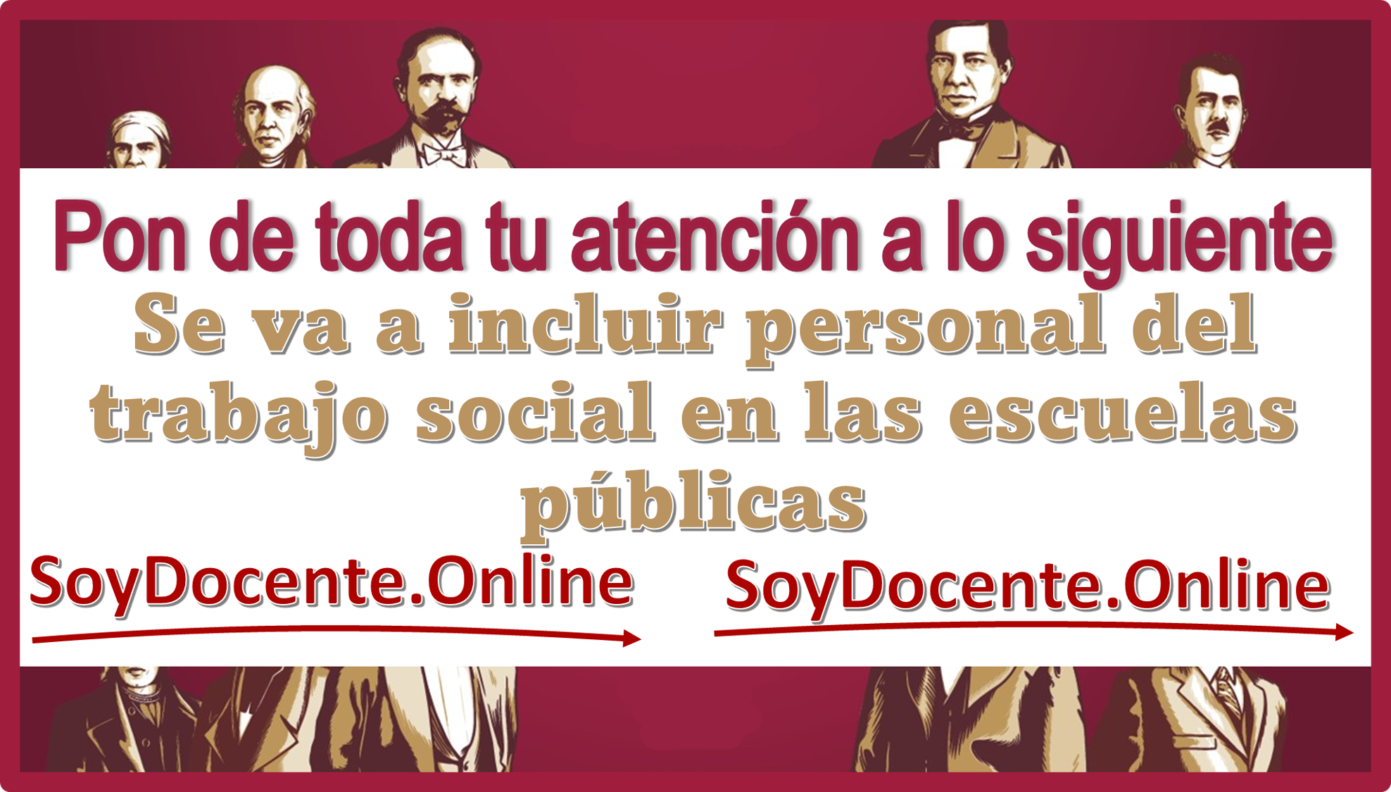 Pon de toda tu atención a lo siguiente | Se va a incluir personal del trabajo social en las escuelas públicas 
