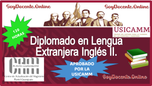 Aprobado por la USICAMM el CAM Guanajuato realiza Convocatoria de Cursos Extracurriculares para el Proceso de Admisión en Educación Básica de acuerdo al Catálogo 2023-2024, realizando un Diplomado en Lengua Extranjera Inglés II.