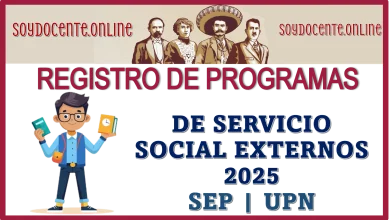 REGISTRO DE PROGRAMAS DE SERVICIO SOCIAL EXTERNOS 2025 | SEP Y UPN