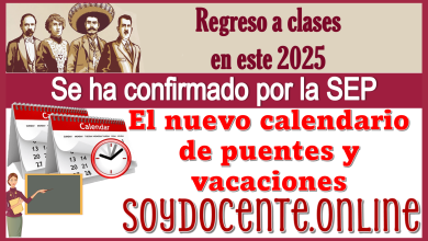 Regreso a clases en este 2025 | Se ha confirmado por la SEP el nuevo calendario de puentes y vacaciones 